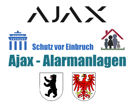 Alarmanlagen Havelland - Sicherheit mit einer AJAX Alarmanlage Alarmanlagen Havelland - Sicherheit mit einer AJAX Alarmanlage